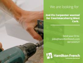 2nd Fix Carpenter wanted for Courtmacsherry. 2nd Fix Carpenter wanted for Courtmacsherry.