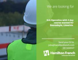 SLG Operative wanted for Dooradoyle Limerick. SLG Operative wanted for Dooradoyle Limerick.